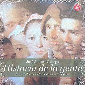 portada Historia de la Gente: Europa y América Entre la Edad Moderna y la Contemporánea (in Spanish)