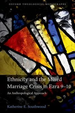 portada ethnicity and the mixed marriage crisis in ezra 9-10