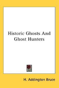 portada historic ghosts and ghost hunters (en Inglés)