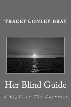 portada Her Blind Guide: A Light In The Darkness (en Inglés)