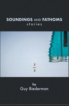 portada Soundings And Fathoms: stories (in English)