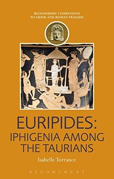 portada Euripides: Iphigenia Among the Taurians (Companions to Greek and Roman Tragedy) 