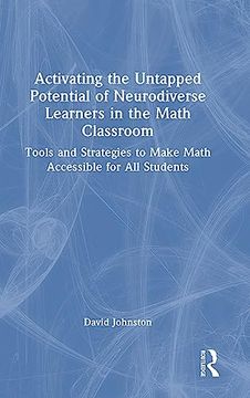 portada Activating the Untapped Potential of Neurodiverse Learners in the Math Classroom (in English)