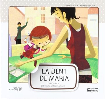 portada La Dent de Maria (Lletra Gran) (en Catalá)