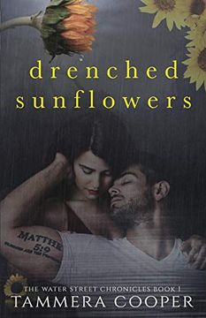 portada Drenched Sunflowers (The Water Street Chronicles) (en Inglés)