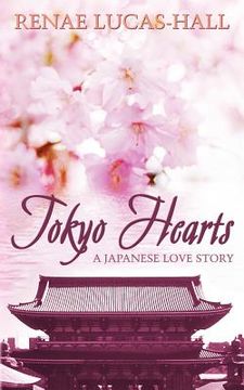 portada tokyo hearts - a japanese love story (en Inglés)