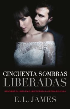 portada Cincuenta sombras liberadas (Cincuenta sombras 3) (in Spanish)