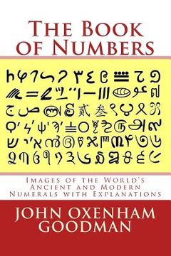 portada The Book of Numbers: Images of the World's Ancient and Modern Numerals with Explanations (en Inglés)