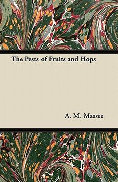 portada the pests of fruits and hops (en Inglés)