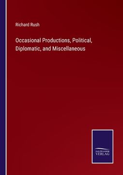 portada Occasional Productions, Political, Diplomatic, and Miscellaneous