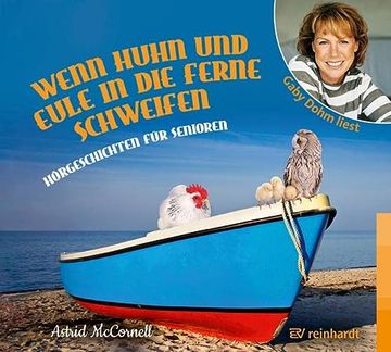portada Wenn Huhn und Eule in die Ferne Schweifen: Hörgeschichten für Senioren (en Alemán)