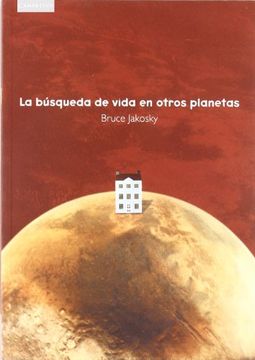 portada La Busqueda de Vida en Otros Planetas (in Spanish)