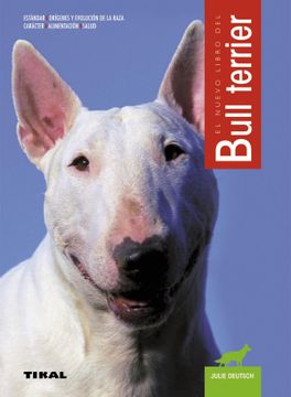 portada Bull Terrier (in Spanish)
