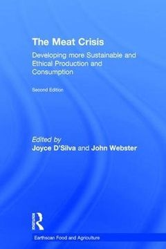 portada The Meat Crisis: Developing More Sustainable and Ethical Production and Consumption