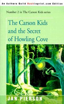 portada the carson kids and the secret of howling cove (en Inglés)