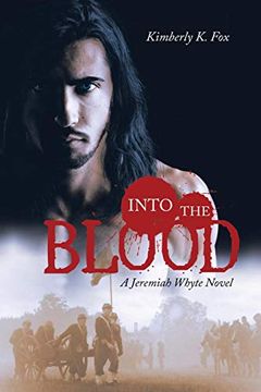 portada Into the Blood: A Jeremiah Whyte Novel (en Inglés)