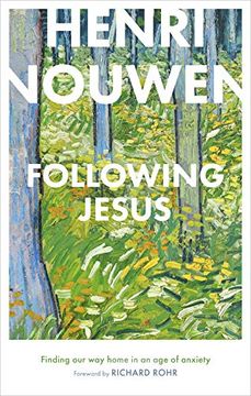 portada Following Jesus: Finding our way Home in an age of Anxiety 