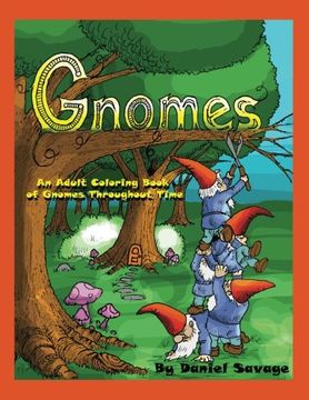 portada Gnomes: An Adult Coloring Book of Gnomes Throughout Time (in English)