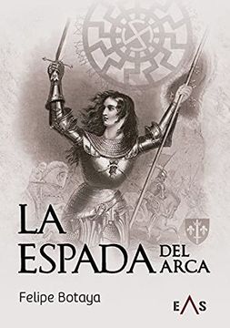 portada La Espada del Arca: 6 (Argos) (in Spanish)