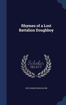 portada Rhymes of a Lost Battalion Doughboy (in English)