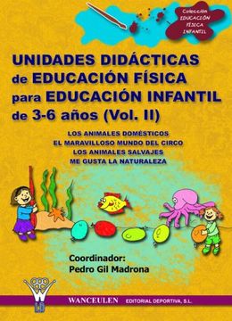 portada Unidades Didácticas de Educación Física Para Educación Infantil de 3-6 Años (Volumen ii)