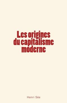 portada Les origines du capitalisme moderne (French Edition)