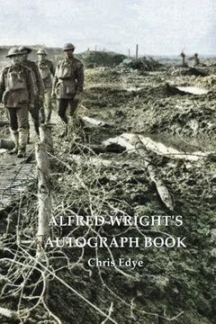 portada Alfred Wright's Autograph Book (en Inglés)