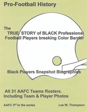 portada The True Story of Black Professional Football Players Breaking Color Barrier (en Inglés)