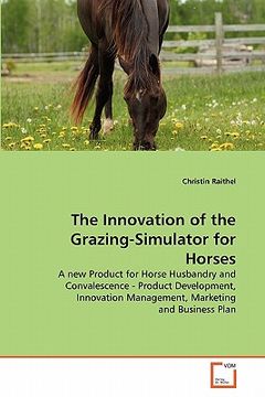 portada the innovation of the grazing-simulator for horses (en Inglés)