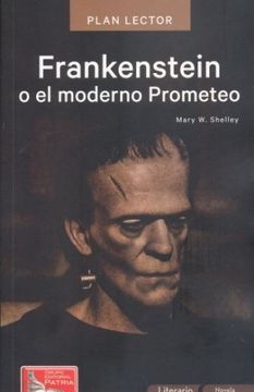 portada Frankenstein o el moderno Prometeo (Incluye Plan Lector)