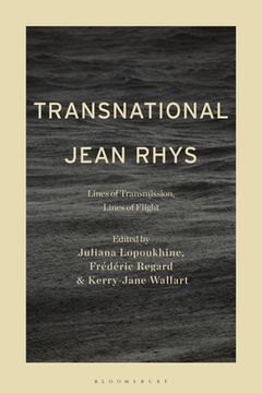 portada Transnational Jean Rhys: Lines of Transmission, Lines of Flight (en Inglés)