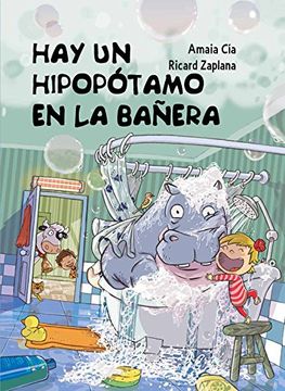 portada Hay Un Hipopótamo En La Bañera (EMPIEZO A LEER)