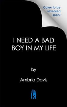portada I Need a bad boy in my Life (in English)