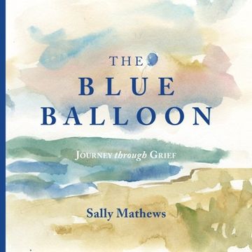 portada The Blue Balloon: Journey through Grief