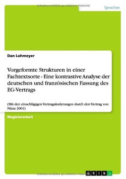 portada Vorgeformte Strukturen in einer Fachtextsorte - Eine kontrastive Analyse der deutschen und französischen Fassung des EG-Vertrags