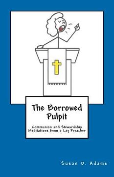 portada the borrowed pulpit (en Inglés)