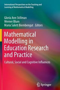 portada Mathematical Modelling in Education Research and Practice: Cultural, Social and Cognitive Influences (en Inglés)