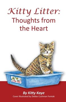portada Kitty Litter: Thoughts from the Heart (en Inglés)