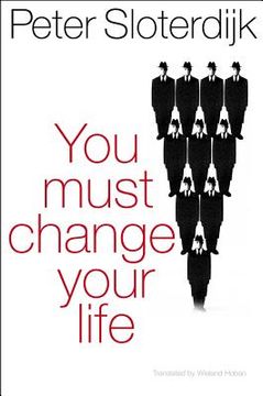 portada you must change your life (en Inglés)