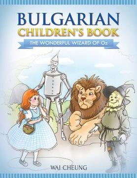 portada Bulgarian Children's Book: The Wonderful Wizard Of Oz