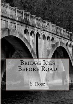 portada Bridge Ices Before Road (en Inglés)