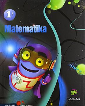 portada Matematika Lmh 1 (Superpixepolis proiektua)