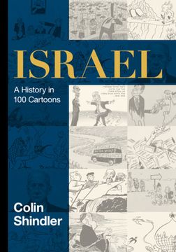 portada Israel: A History in 100 Cartoons (en Inglés)