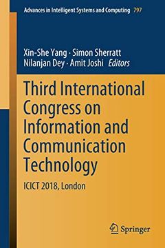 portada Third International Congress on Information and Communication Technology: Icict 2018, London (Advances in Intelligent Systems and Computing) (en Inglés)