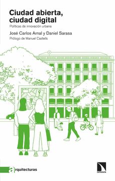 portada Ciudad Abierta, Ciudad Digital: Políticas de Innovación Urbana: 3 (Arquitecturas)