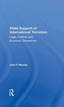 portada State Support of International Terrorism: Legal, Political, and Economic Dimensions (en Inglés)