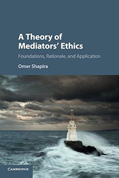 portada A Theory of Mediators' Ethics (en Inglés)