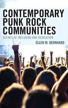 portada Contemporary Punk Rock Communities: Scenes of Inclusion and Dedication (in English)