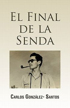 portada El Final de la Senda (in Spanish)