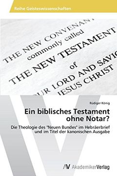 portada Ein biblisches Testament ohne Notar?